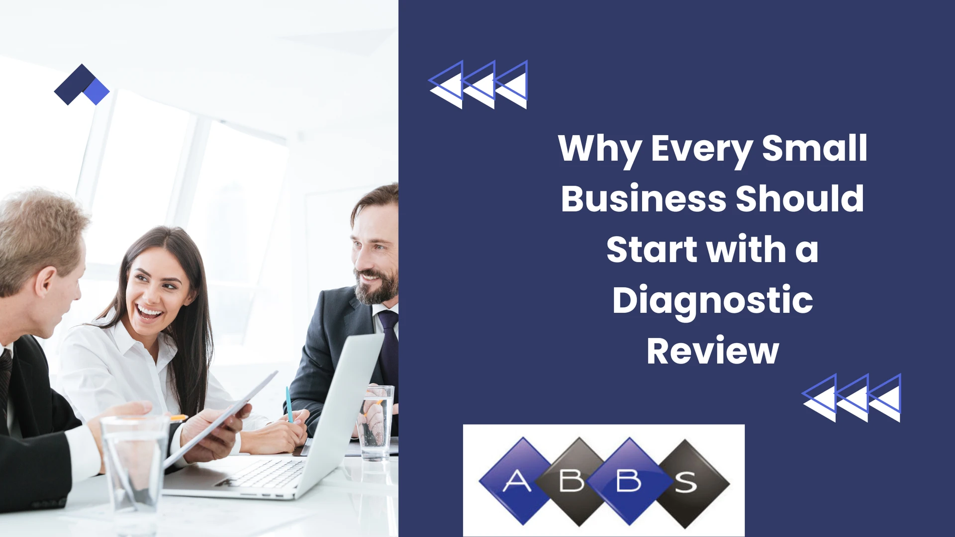 Why Every Small Business Should Start with a Diagnostic Review